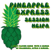 Pineapple Express NEIPA